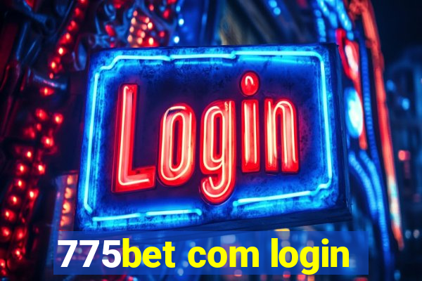 775bet com login